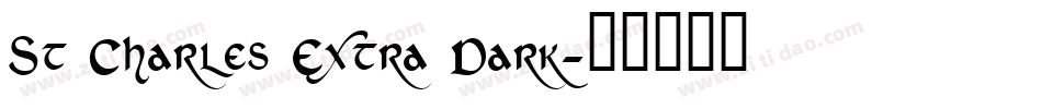 St Charles Extra Dark字体转换